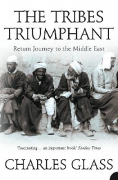 TRIBES TRIUMPHANT: RETURN JOURNEY TO THE MIDDLE EAST