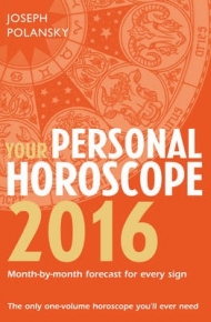 YOUR PERSONAL HOROSCOPE 2016 2016