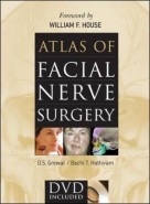 ATLAS OF SURGERY OF THE FACIAL NERVE