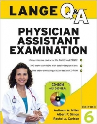 LANGE QUESTIONS AND ANSWERS PHYSICIAN ASSISTANT EXAMINATION (CD INCLUDED)