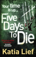 5 DAYS TO DIE