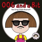 006 AND A BIT