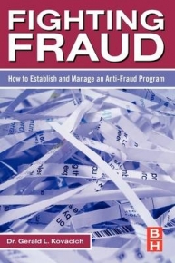 FIGHTING FRAUD HOW TO ESTABLISH AND MANAGE AN ANTI FRAUD PROGRAM