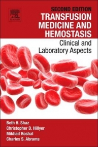 TRANSFUSION MEDICINE AND HEMOSTASIS CLINICAL AND LABORATORY ASPECTS