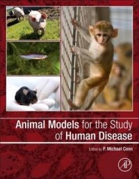 ANIMAL MODELS FOR THE STUDY OF HUMAN DISEASE (H/C)