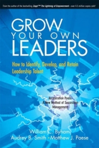 GROW YOUR OWN LEADERS HOW TO IDENTIFY DEVELOP AND RETAIN LEADERSHIP TALENT (H/C)