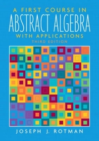FIRST COURSE IN ABSTRACT ALGEBRA WITH APPLICATIONS (H/C)