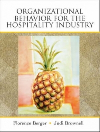 ORGANIZATIONAL BEHAVIOR FOR THE HOSPITALITY INDUSTRY (H/C)