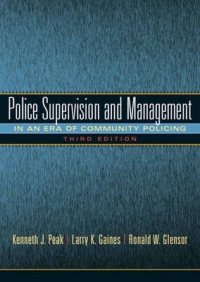 POLICE SUPERVISION AND MANAGEMENT