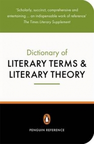 PENGUIN DICT OF LITERARY TERMS AND LITERARY THEORY