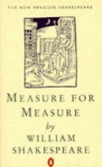 MEASURE FOR MEASURE (NEW PENGUIN SERIES)