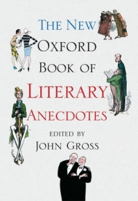 NEW OXFORD BOOK OF LITERARY ANECDOTES