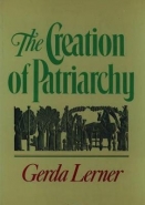 CREATION OF PATRIARCHY: THE ORIGINS OF WOMES SUORDINATION