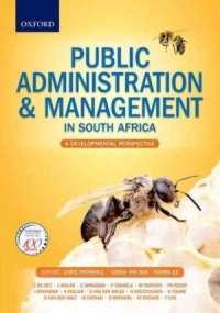 PUBLIC ADMINISTRATION AND MANAGEMENT IN SA AN DEVELOPMENTAL PERSPECTIVE