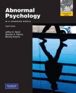 ABNORMAL PSYCHOLOGY IN A CHANGING WORLD (I/E) (REF TO 9780205773404)