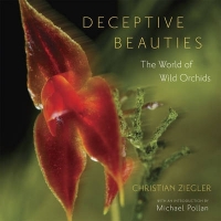 DECEPTIVE BEAUTIES THE WORLD OF WILD ORCHIDS (H/C)