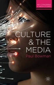 CULTURE AND THE MEDIA