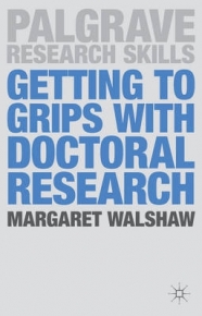 GETTING TO GRIPS WITH DOCTORAL RESEARCH