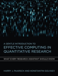 GENTLE INTRODUCTION TO EFFECTIVE COMPUTING IN QUANTITATIVE RESEARCH