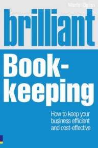 BRILLIANT BOOK KEEPING HOW TO KEEP YOUR BUSINESS EFFICIENT AND COST EFFECTIVE