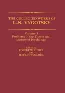 COLLECTIVE WORKS OF LS VYGOTSKY: PROBLEMS OF THE THEORY AND HISTORY OF PSYCHOLOGY (VOLUME 3) (H/C)