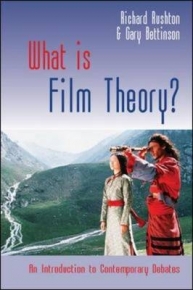 WHAT IS FILM THEORY