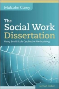 SOCIAL WORK DISSERTATION USING SMALL SCALE QUALITATIVE METHODOLOGY
