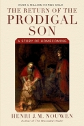 RETURN OF THE PRODIGAL SON: A STORY OF HOMECOMING