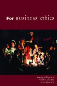 FOR BUSINESS ETHICS A CRITICAL APPROACH
