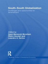 SOUTH SOUTH GLOBALIZATION CHALLENGES AND OPPORTUNITIES FOR DEVELOPMENT (H/C)