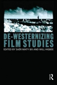 DE WESTERNIZING FILM STUDIES