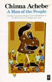 MAN OF THE PEOPLE (AFRICAN WRITERS SERIES)