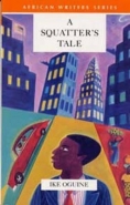 SQUATTERS TALE