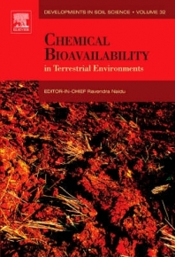 CHEMICAL BIOAVAILABILITY IN TERRESTRIAL ENVIRONMENTS (VOLUME 32) (H/C)