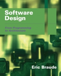 SOFTWARE DESIGN FROM PROGRAMMING TO ARCHITECTURE