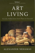 ART OF LIVING : SOCRATIC REFLECTIONS FROM PLATO TO FOUCAULT