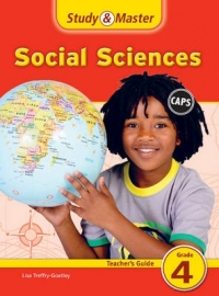 STUDY AND MASTER SOCIAL SCIENCES GR 4 (TEACHERS GUIDE)