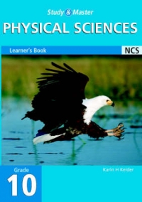 PHYSICAL SCIENCES GR10 (STUDY AND MASTER) (LEARNERS BOOK)