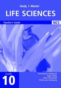 LIFE SCIENCES BIOLOGY GR10 (STUDY AND MASTER) (TEACHERS GUIDE)