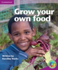 GROW YOUR OWN FOOD