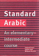 STANDARD ARABIC: AN ELEMENTARY INTERMEDIATE COURSE