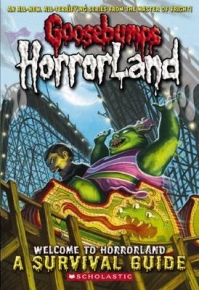 WELCOME TO HORRORLAND A SURVIVAL GUIDE