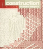 CONSTRUCTION FOR INTERIOR DESIGNERS