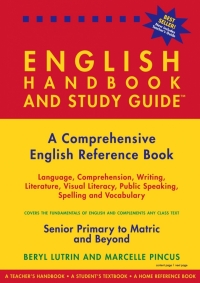 ENGLISH HANDBOOK AND STUDY GUIDE (SENIOR PRIMARY TO MATRIC AND TERTIARY)
