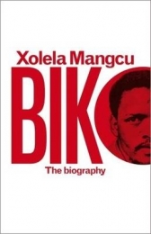 BIKO: THE BIOGRAPHY