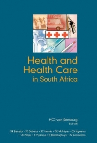 HEALTH AND HEALTH CARE IN SA (UNISA 2013 USE ONLY)