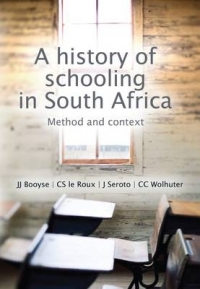 HISTORY OF SCHOOLING IN SA METHOD AND CONTEXT