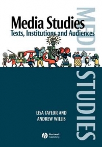 MEDIA STUDIES  TEXTS  INSTITUTIONS AND AUDIENCES