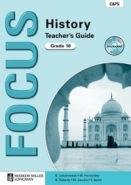 FOCUS HISTORY GR 10 (TEACHERS GUIDE) (CAPS)