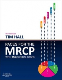 PACES FOR THE MRCP WITH 250 CLINICAL CASES